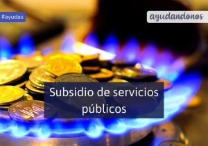 Subsidio de servicios públicos