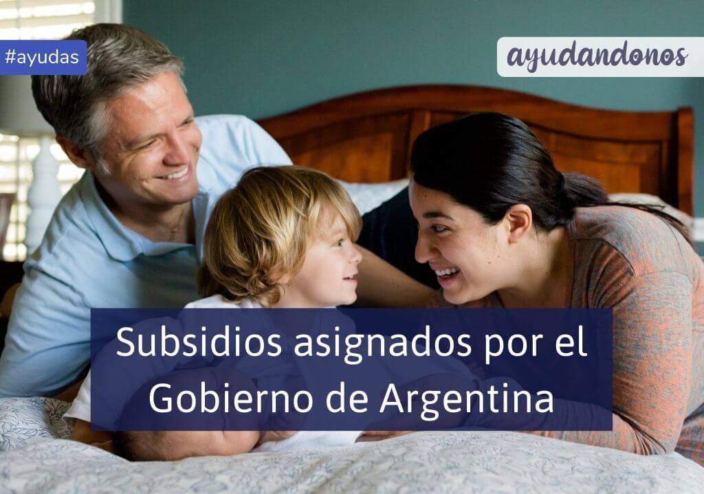 Subsidios del Estado Argentino